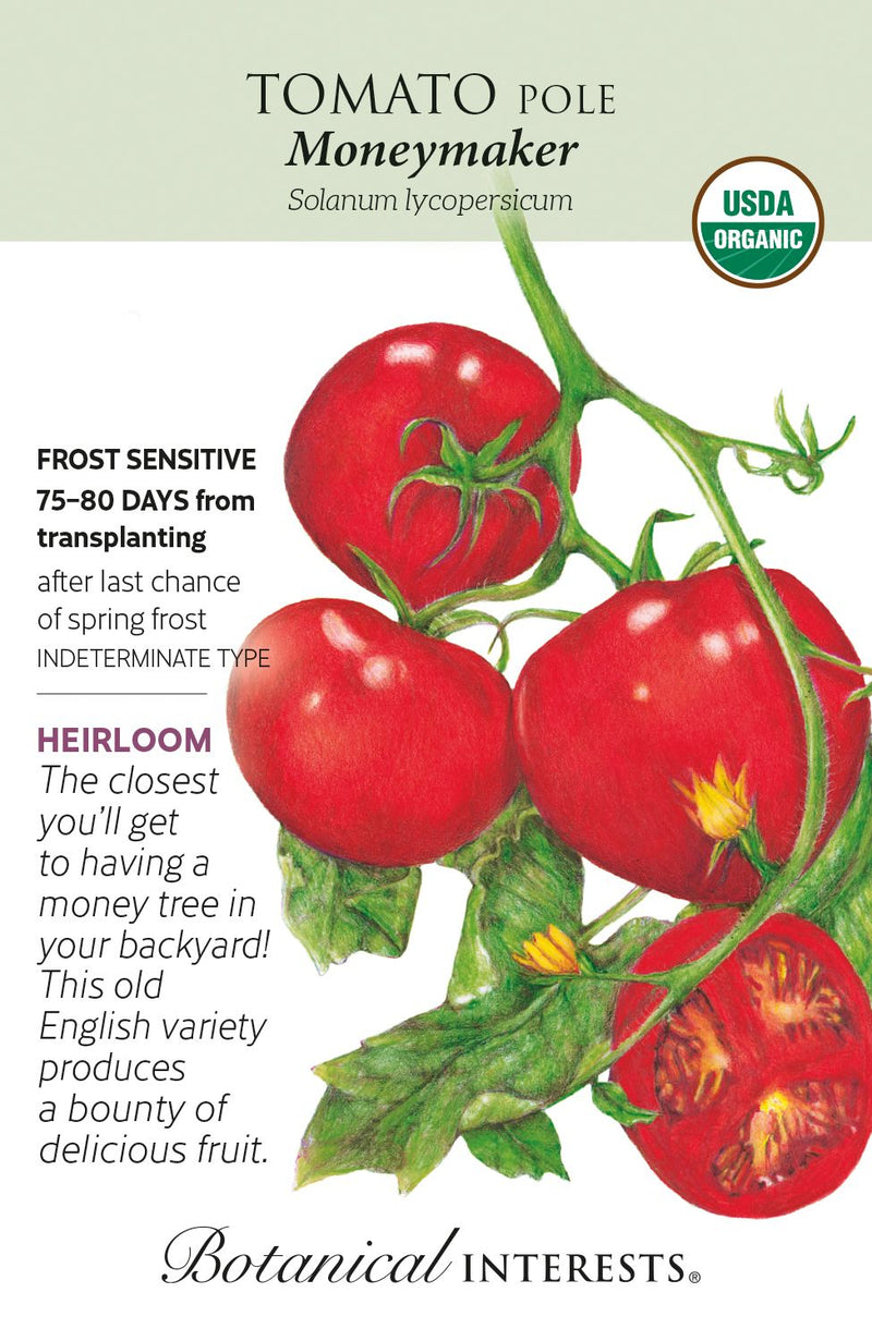 Botanical Interests Tomato Pole Moneymaker Organic Seeds